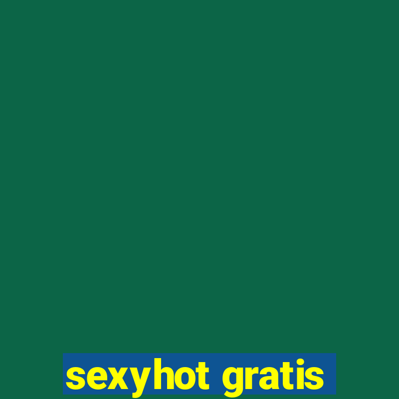 sexyhot gratis